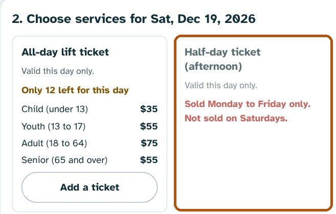 Services for Saturday December 19: an all-day lift ticket, and a half-day ticket marked as not sold on Saturdays.